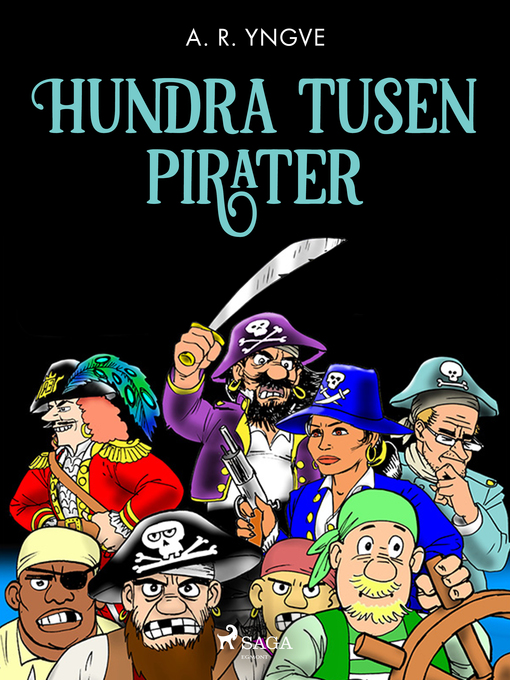 Title details for Hundra tusen pirater by A. R. Yngve - Available